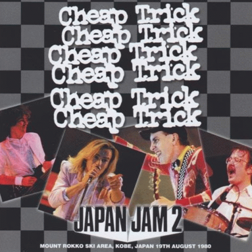 Cheap Trick : Japan Jam 2